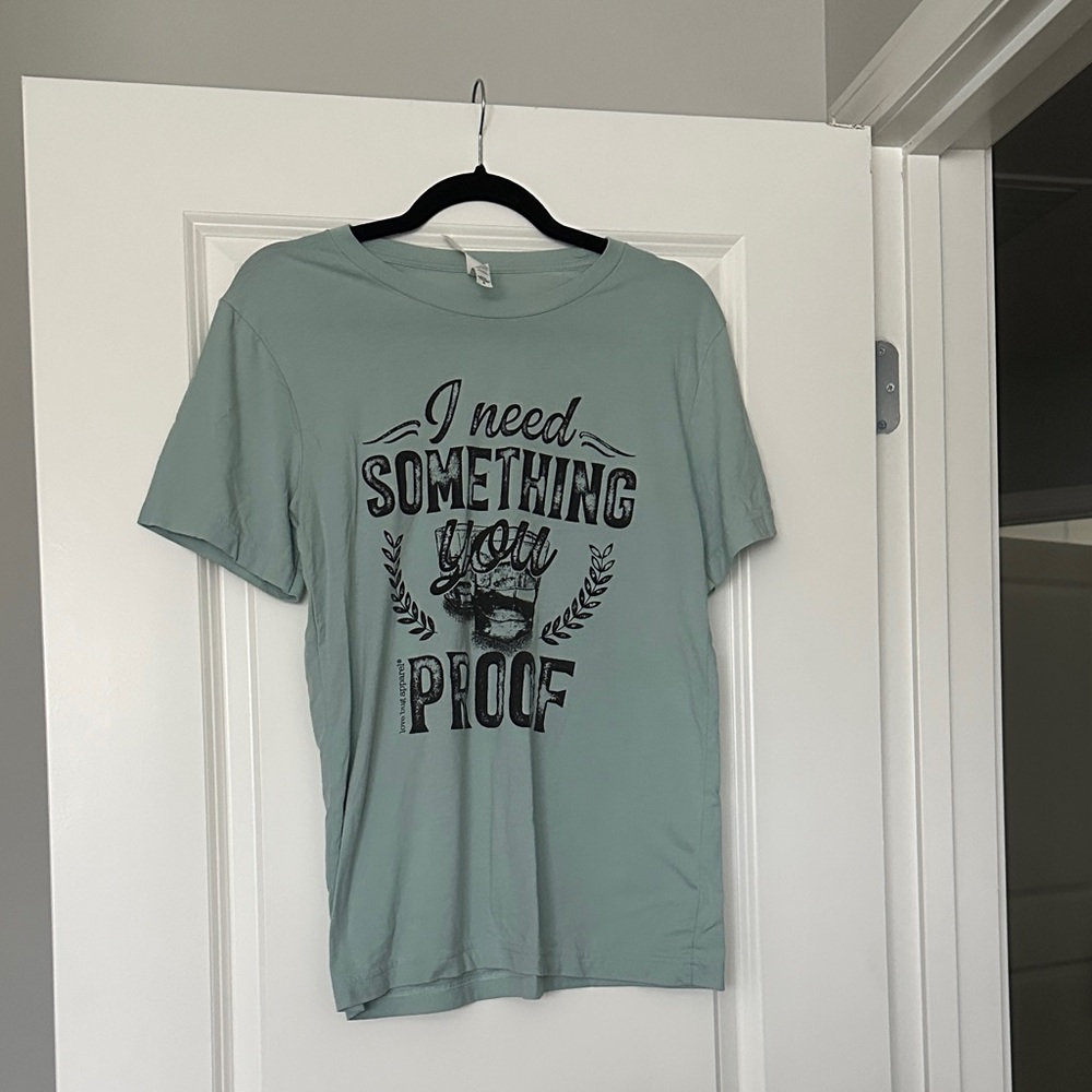 You proof tee shirt